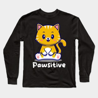 Pawsitive cat positive and cute Long Sleeve T-Shirt